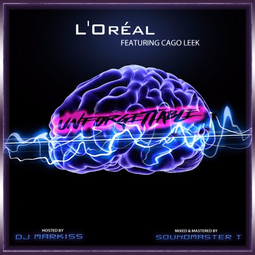 UnForgettable (L'oreal CagoLeek)