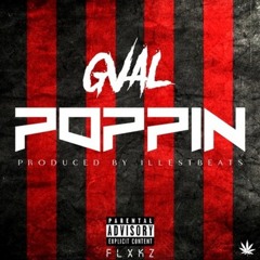 G-Val - Poppin' [Prod. Illest Beats] [Thizzler.com]