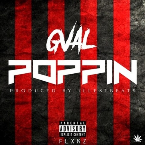 G-Val - Poppin' [Prod. Illest Beats] [Thizzler.com]