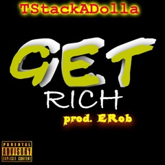 Get Rich (prodby ERob)