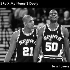 Twin Towers- 2RO Ft. My Name'$ Dooly [Prod. Fivestar Beats]