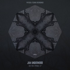 Jan Undɘrwood - Spindle 1  (KSW Edit)