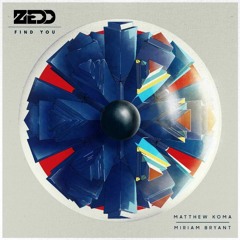 Zedd-Find U(iMeiden Remix)