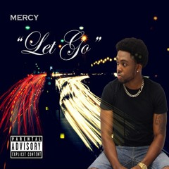 Let Go (prod. FrostyeeKidfresh)