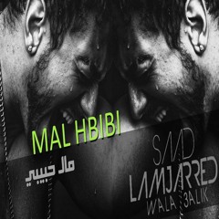 Mal Hbibi Malou - Saad Lamjarred 2013