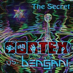 Cortex Vs Bengani - The Secret