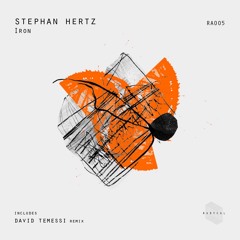 Stephan Hertz - Iron (David Temessi Remix)