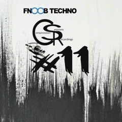Compression Sessions @ Fnoob Techno Radio - Tyler Smith #11 Xmas edition 2013
