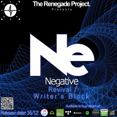 Negative - Revival / Writer's Block (Single Mix)
