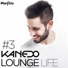 KANEDO - LOUNGE LIFE Ep.3 (Instrumental)