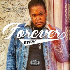 Forever Ever Freestyle