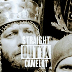 Straight Outta Camelot [Herbidacious Quest]