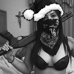 i need a gangsta bitch for christmas (MiimCore)