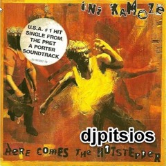 INI KAMOZE - HERE COMES THE HOTSTEPPER (DjPitsios REMIX)