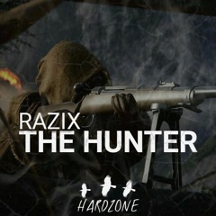 Razix - The Hunter (Original Mix)