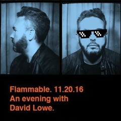 Flammable Live 2016