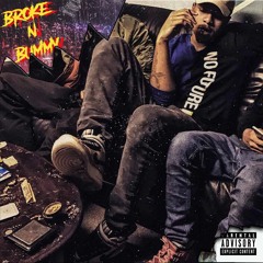 Broke n' Bummy Freestyle (Prod. by 1kLowkey)