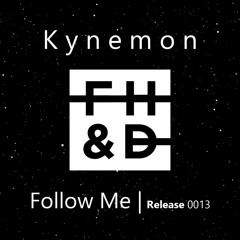 Deep House | Kynemon - Follow Me
