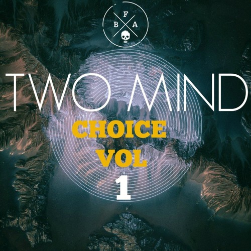 TWO MIND - CHOICE VOL 1