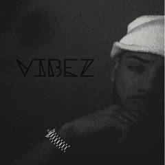 Vibez (Demo Version Rough Draft)