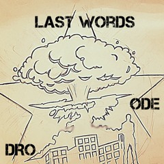 LAST WORDS