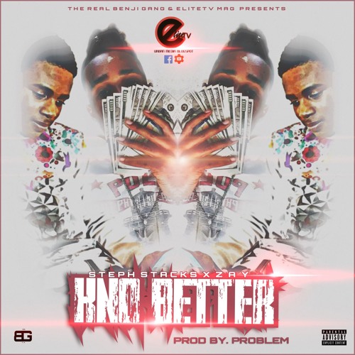 Steph Stacks Ft. Lil Zayo "No Better"