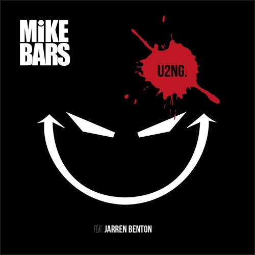 Up To No Good feat. Jarren Benton [Prod. By Mike Bars]