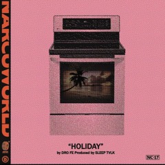 Holiday ft dro fe
