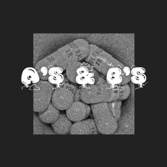 A's & B's [Prod. Swann, Demo, and That Kid T.A.Z.]