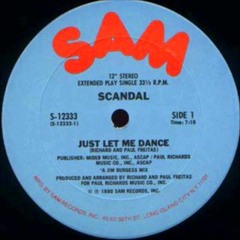 Scandal - Just Let Me Dance (Dj XS Edit)