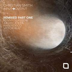 Christian Smith - Explanation (Kaiserdisco Remix) [Tronic]