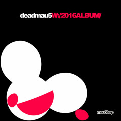 Deadmau5 - Let Go (feat. Grabbitz) [Extended Edit]