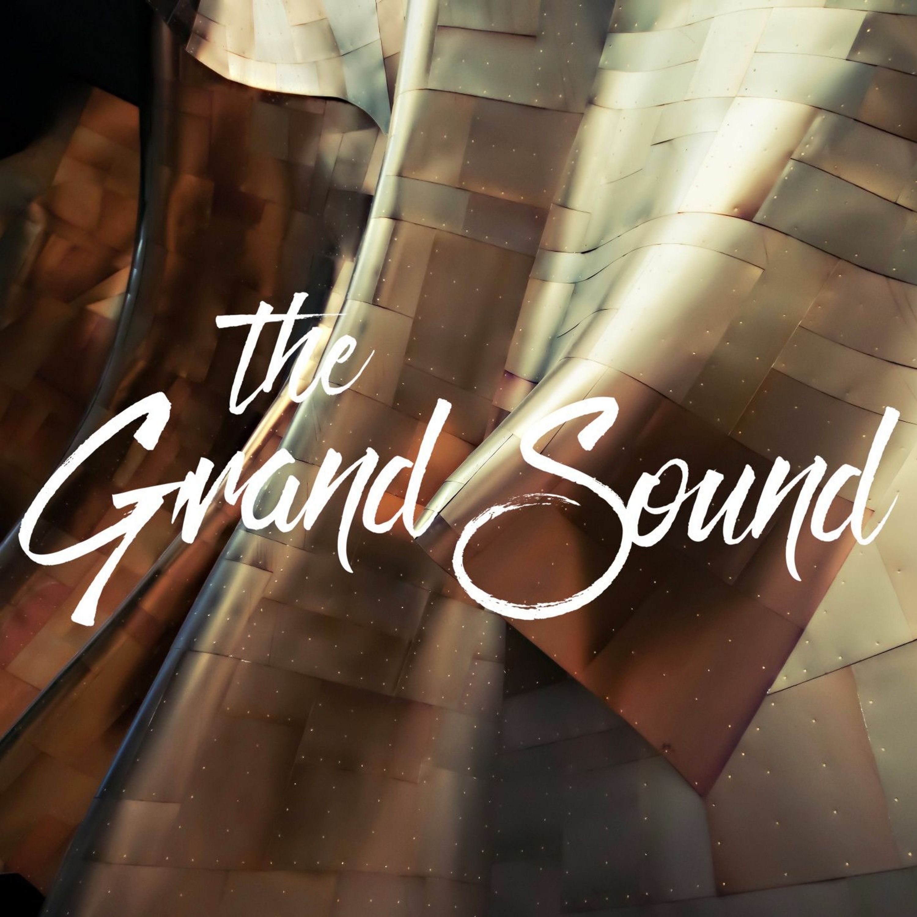 The Grand Sound Podcast