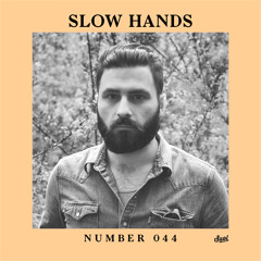 Suol Radio Show 044 - Slow Hands