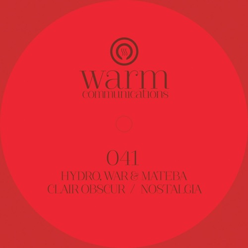 Hydro, War & Mateba - Clair Obscur [WARM041] | Out Jan 20