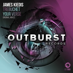 James Kiedis - Trebuchet (Original Mix) [Outburst Records] PREVIEW