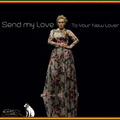 Adele - Send My Love (reggae Version By Reggaesta)