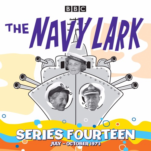 BBC Audio: The Navy Lark, series 14 (audiobook extract)