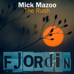 Mick Mazoo - The Rush
