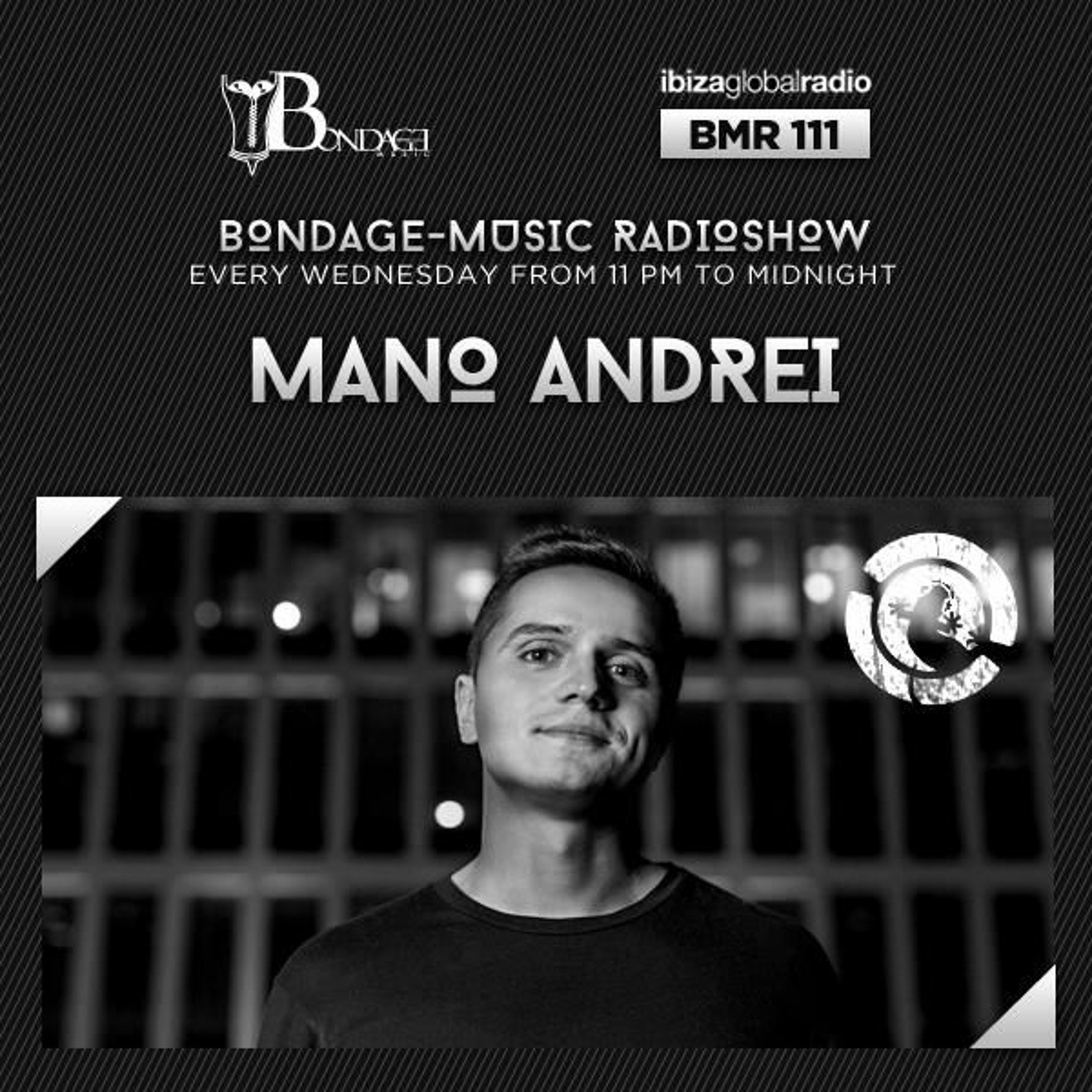 Bondage Music Radio - BMR 111 mixed by Mano Andrei - 30.11.2016 episode artwork