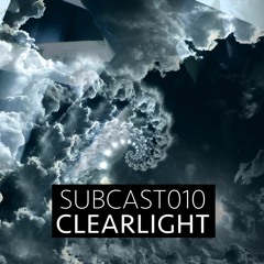 SUBCAST010 - Clearlight
