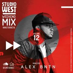 Studio West Weekend Mix vol. 12 Mixed by Alex BNTN