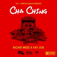 Richie Wess - Cha Ching Ft. Fat Joe