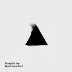 Anturage feat. Ange - Sahara (Fairtone Remix) FREE DWNLD