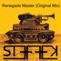 Renegade Master (Original Mix)
