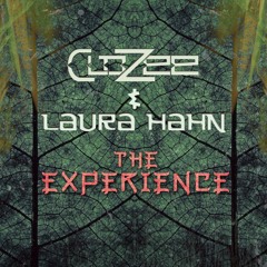 CloZee & Laura Hahn - The Experience