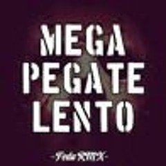 Dj Nahuel - Mega Pegate Lento Mix
