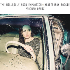The Hillbilly Moon Explosion - Heartbreak Boogie [parowar remix]