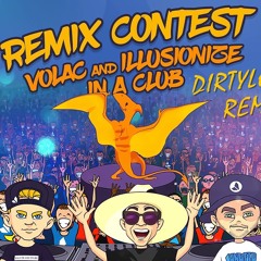 Volac & Illusionize - In A Club (Dirtylover Remix)FREE DOWNLOAD