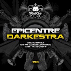 Epicentre ft Diligent Fingers - Wash Your Mouth Out
